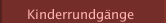 Kinderrundgänge
